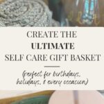 Self-Care Gift Basket Pin 5