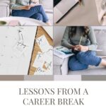 Lessons Career Break Pin 7