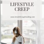 Lifestyle Creep Pin 2