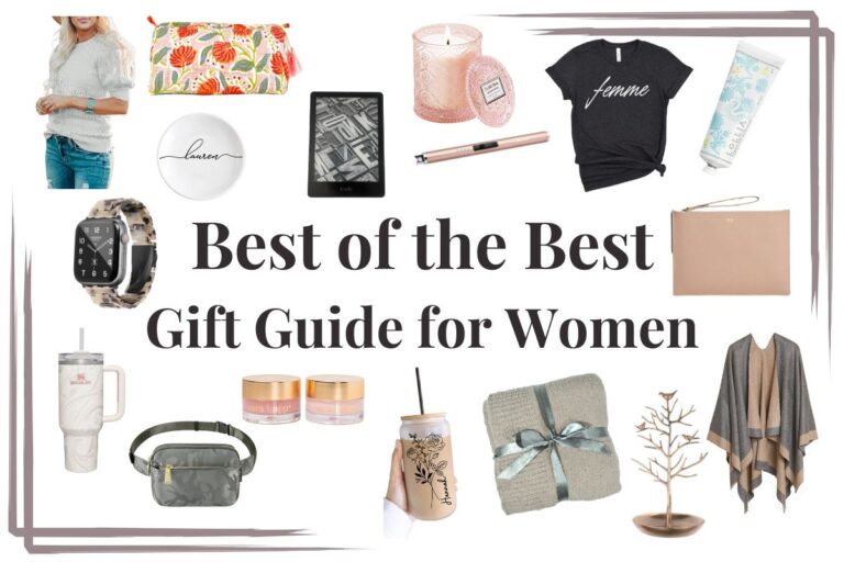 The Best of the Best: Gift Guide for Women